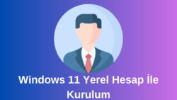 Windows 11 Yerel hesap İle Kurulum Yapmak